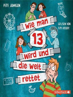 cover image of Wie man 13 wird und die Welt rettet (Wie man 13 wird 3)
